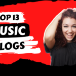 The 13 Top Music Blogs of 2024